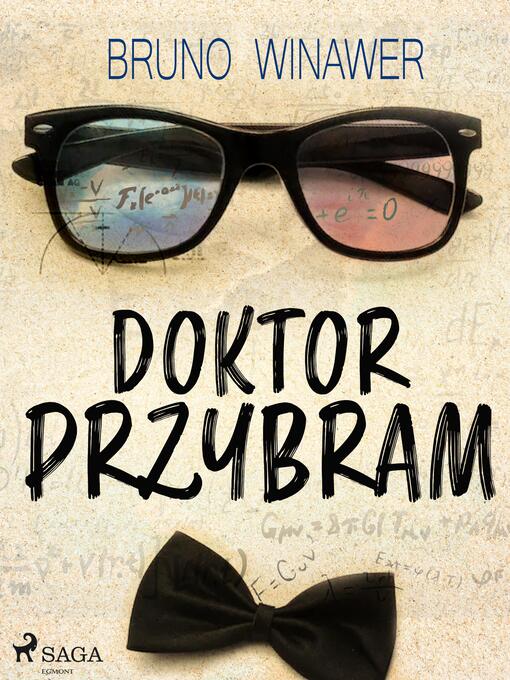 Title details for Doktor Przybram by Bruno Winawer - Available